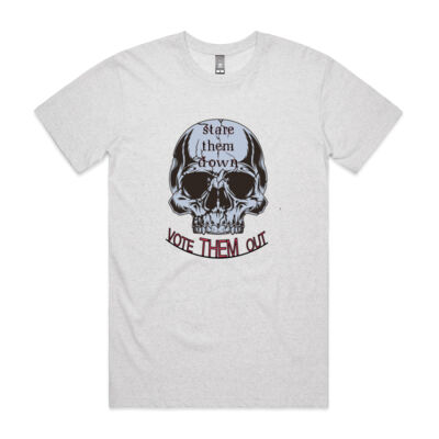 Stare them down- Vote them out. - AS Colour - Marle Staple Tee Thumbnail